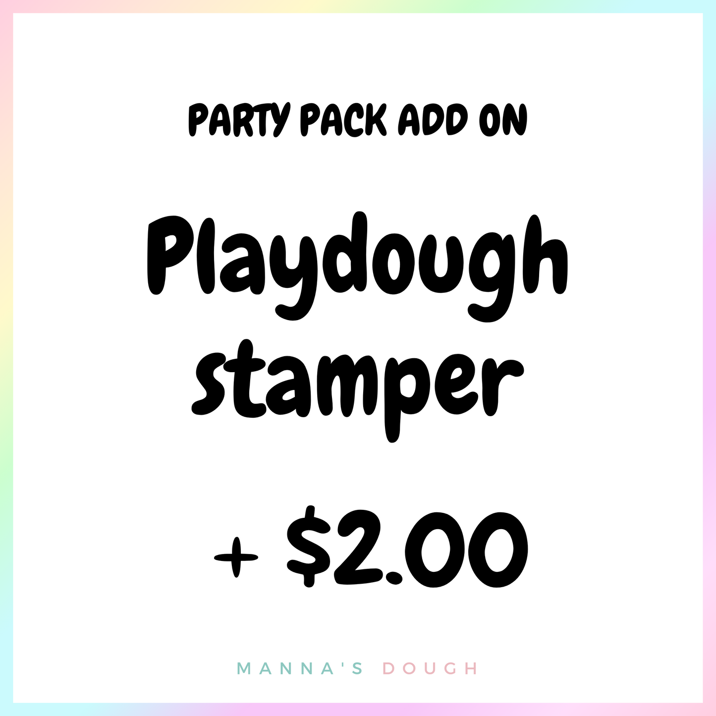 Party Pack Add On (+$2.00)